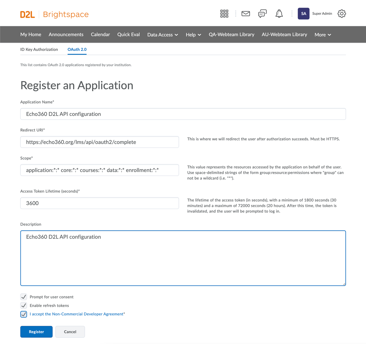 Completed Register an Application form in Brightspace with fields containing values provided in steps as described