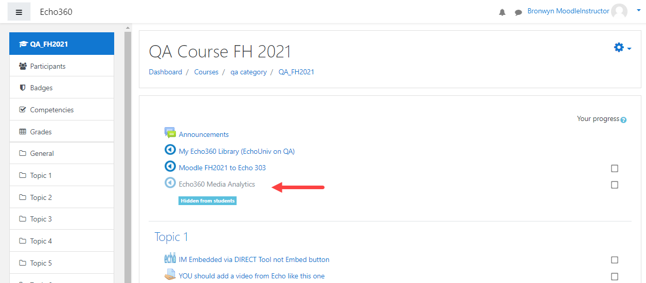 Moodle course open with EchoVideo media analytics tool showing at the top of the course page including Hidden from students badge as described