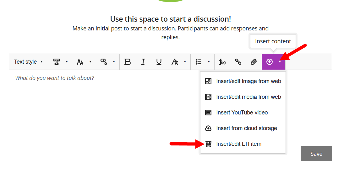Insert content menu on a discussion content window with Insert LTI item option identified as described