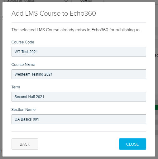 Add LMS course dialog box with fields populated with existing linked Echo360 course and section and not editable as described