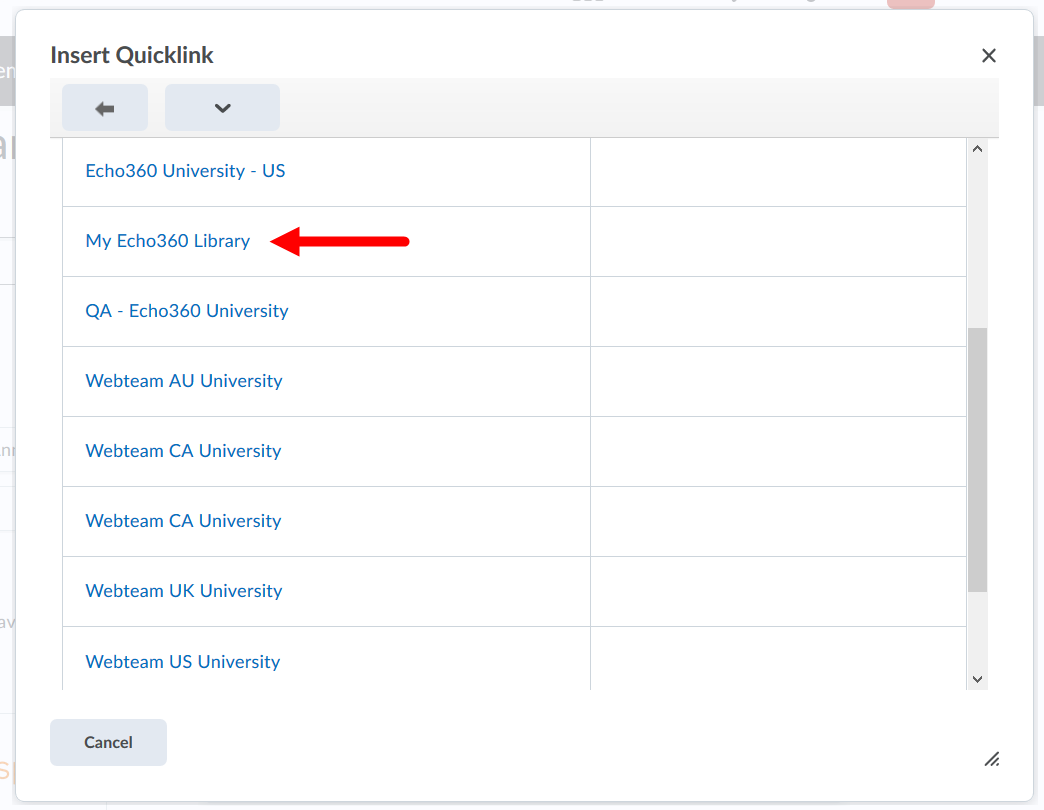 List of configured external tools available for selection as a quicklink with my echo360 library identified for steps as described