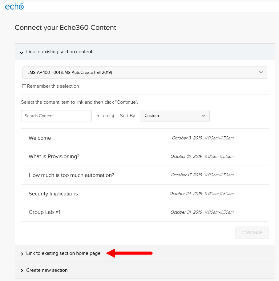 Echo360 link through options with Link to existing section home page option identified for steps as described