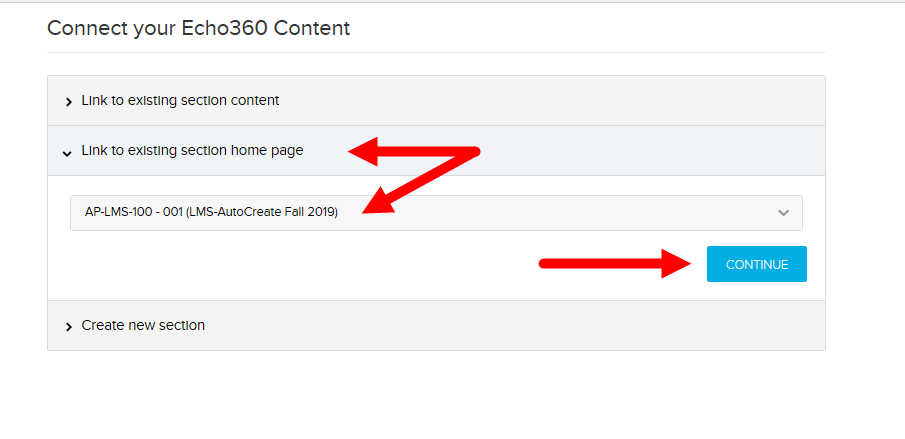 Echo360 link through to existing section home page shown and continue button identified for steps as described