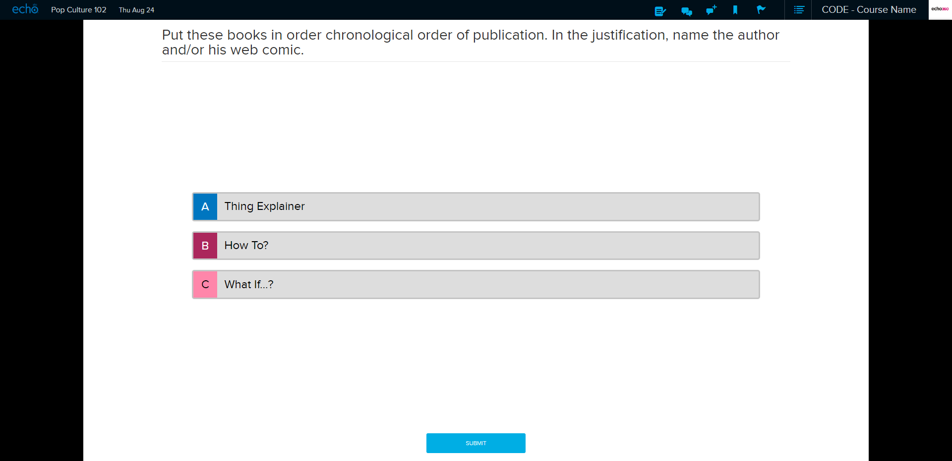 Student view of ordered list poll with response options and submit button as described