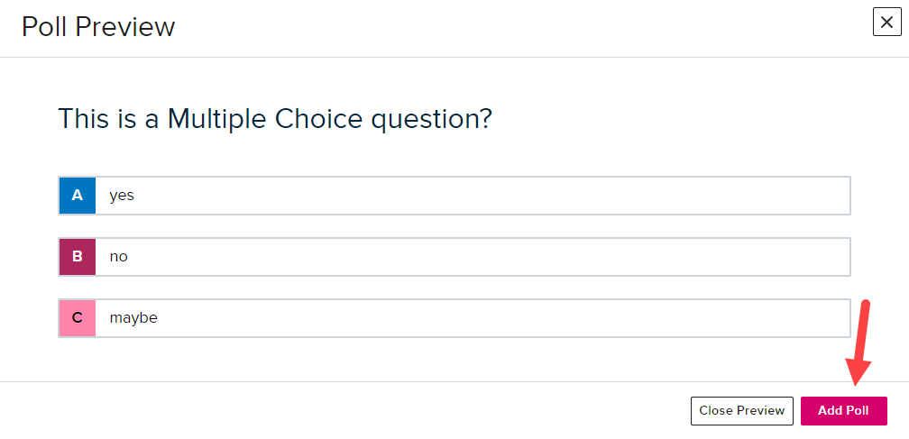 Selected poll preview open with add poll button identified for steps as described