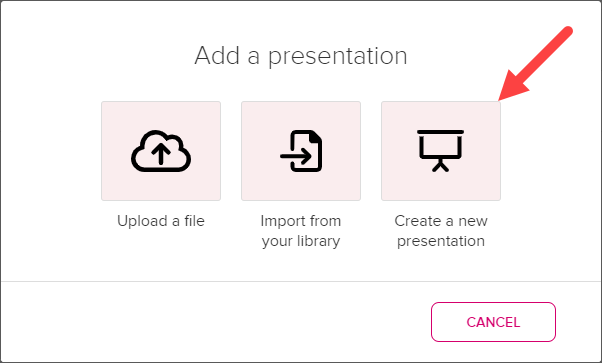 Add a Presentation window with Upload a file, Import from your library, and Create a new presentation displayed. Create a new presentation is identified