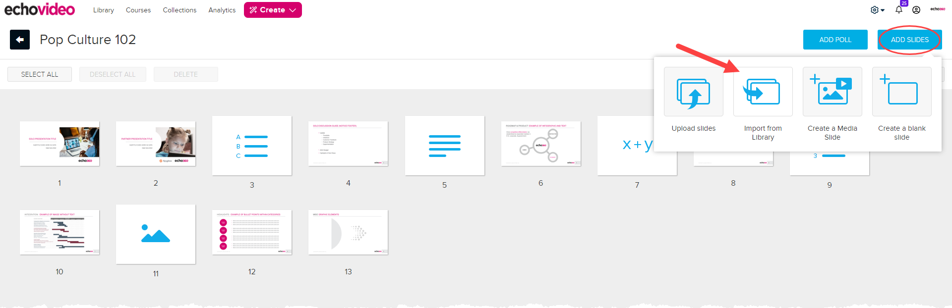 Edit presentation page with add slides menu open and import from library option identified