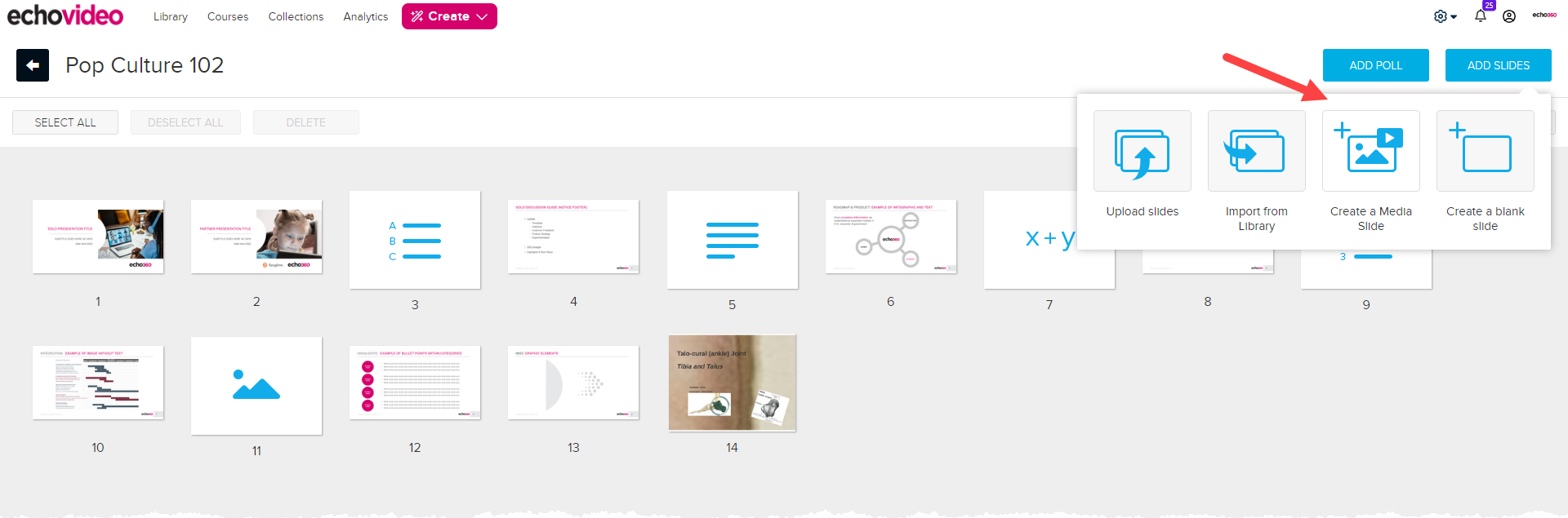 Edit presentation page with add slides menu open and create media slide option identified