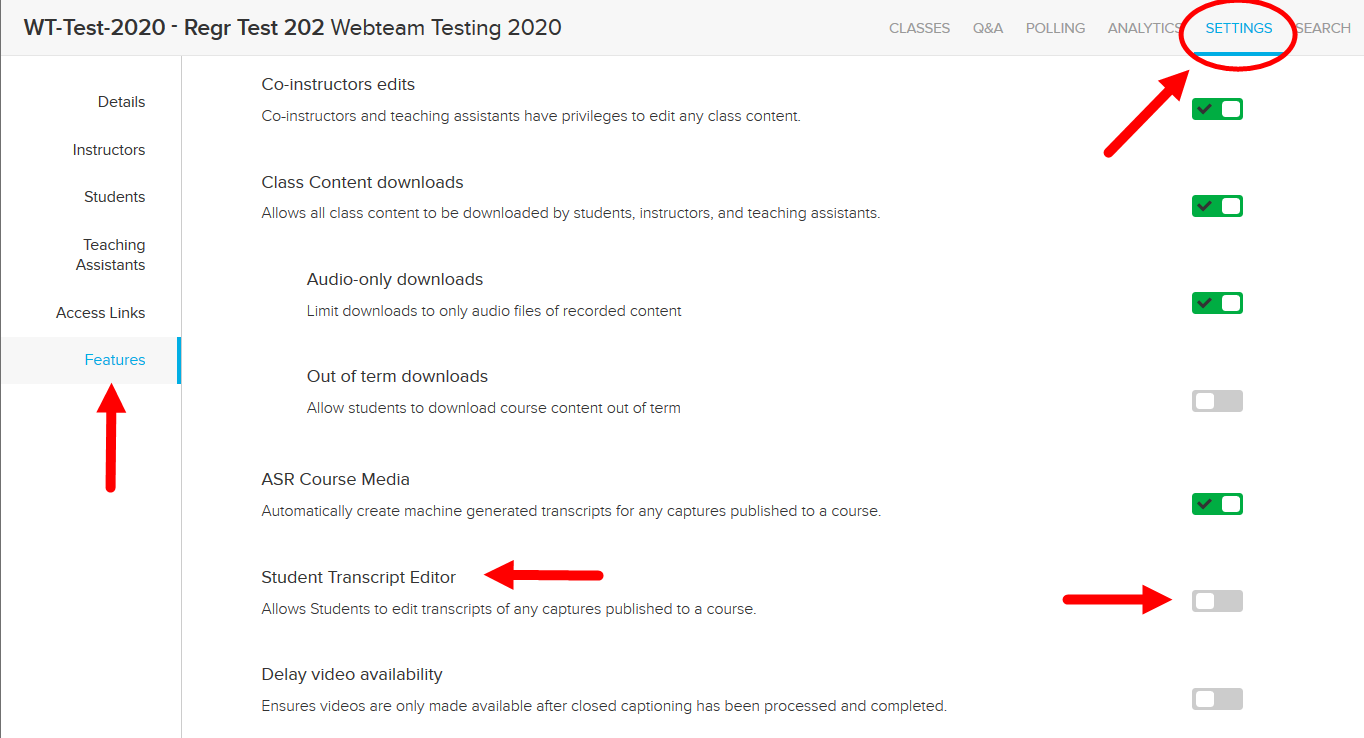 Section Settings Features with Student transcript editor option identified for steps as described