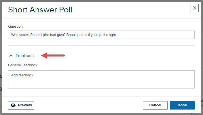 Short answer poll showing feedback field for use as described