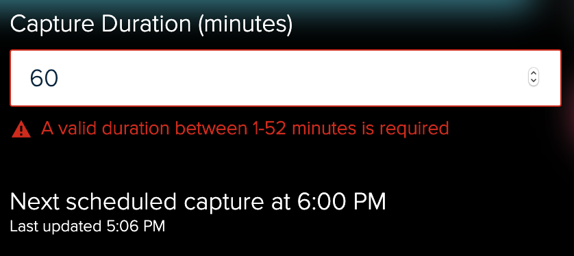 Duration field showing an upcoming scheduled capture and error message when setting a length that would conflict with that