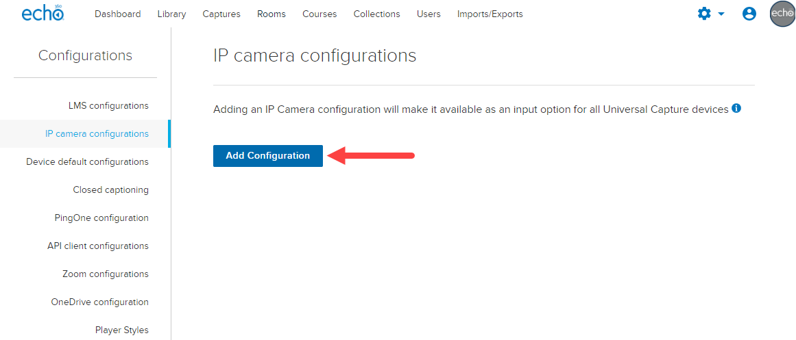 Configurations page with IP Camera tab shown and Add Configuration button