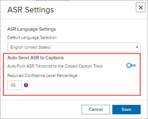 ASR Settings dialog box containing language setting options and Auto send to captions options with captions options highlighted for use in steps as described