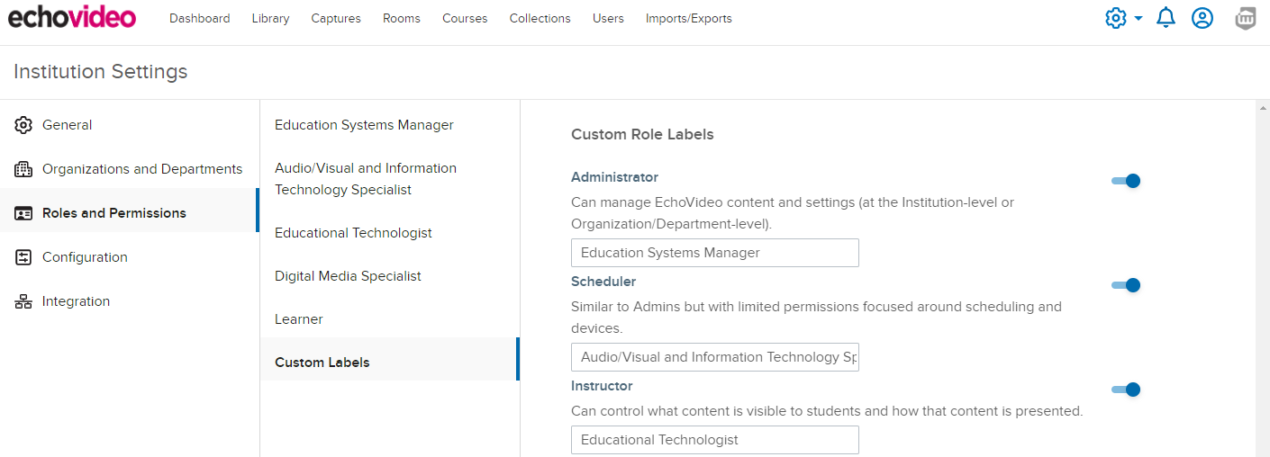 The EchoVideo insitution settings page with the roles and permissions followed by custom labels selected