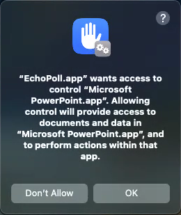 A MacOS security dialog requesting permission for the EchoPoll app to access PowerPoint
