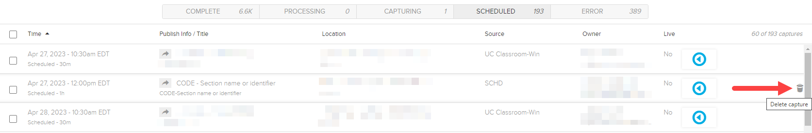 scheduled captures list showing trash can icon for deleting the capture as described