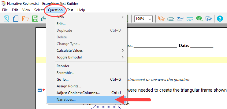 Question menu and Narratives option identified as described