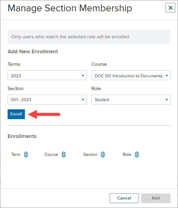 Manage Section Membership with Term, Course, Section, Role populated with Enroll button identified as described