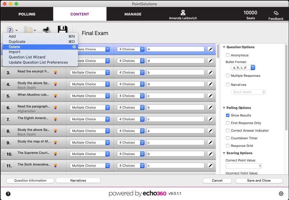 PointSolutions Question List open with Delete highlighted from the Question dropdown as described