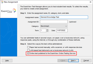 New assignment options with Online test published to the ExamView Online Testing Service test option identified as described