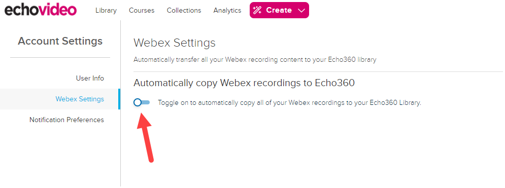 Automatically copy Webex recordings to EchoVideo toggle disabled by default as described