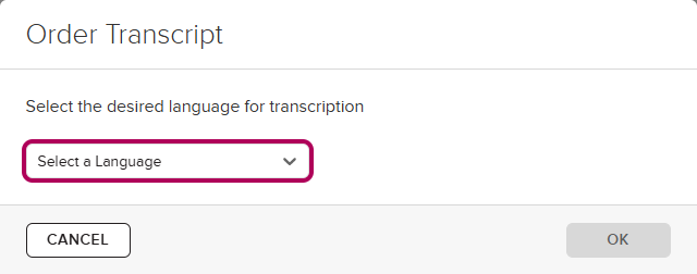 Order Transcript Language window as described