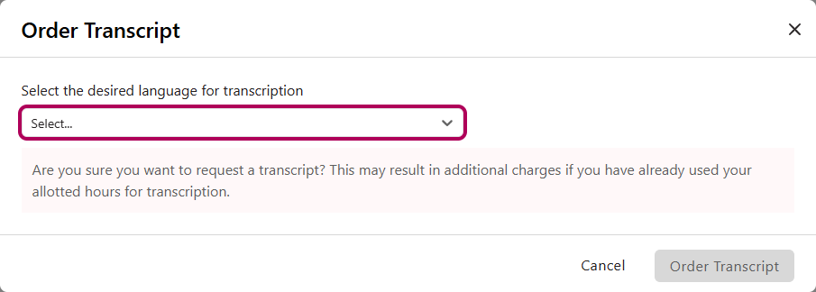 Order Transcript Language window as described