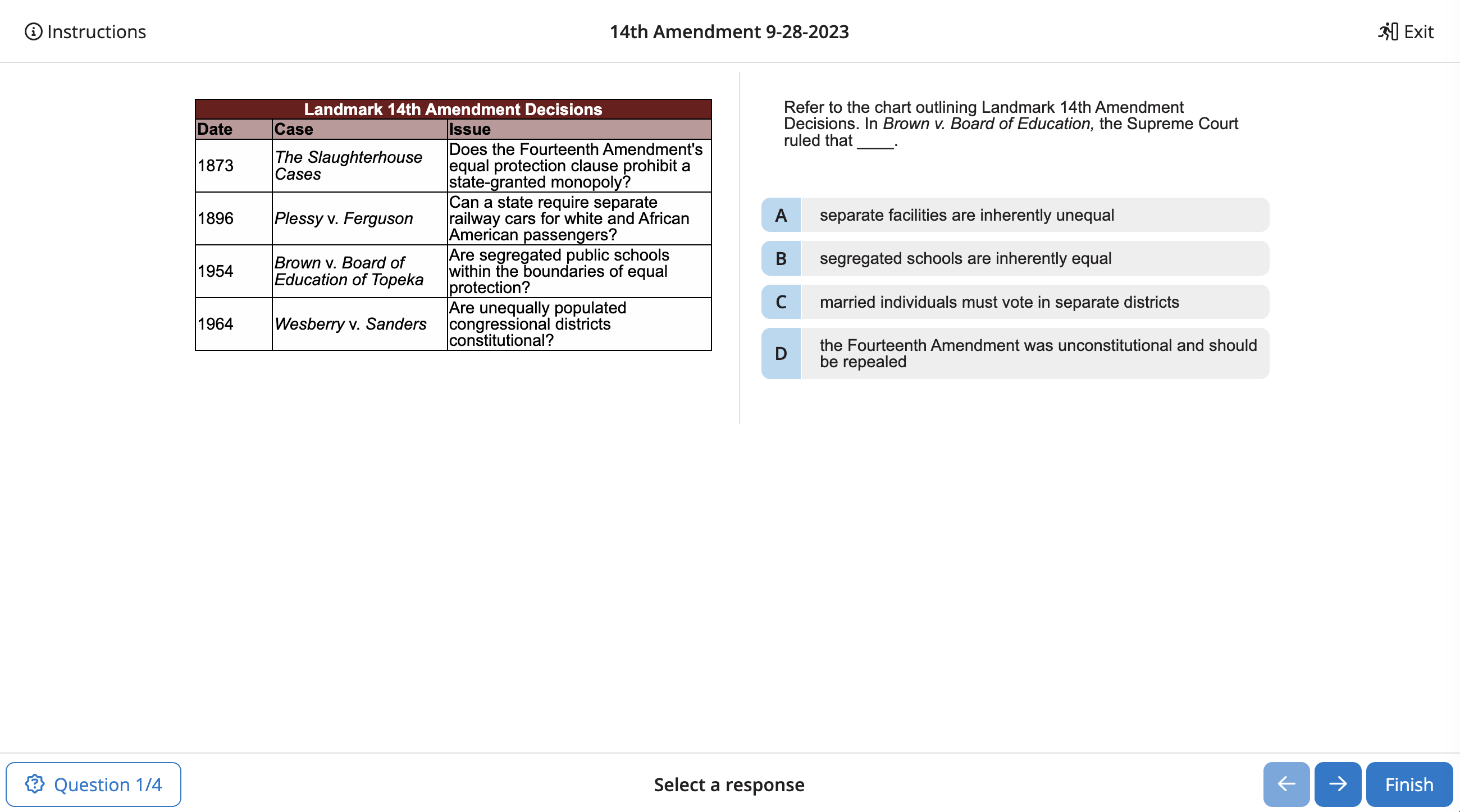 A narrative displayed on the left side of the screen with a question that uses that narrative in order to answer on the right side