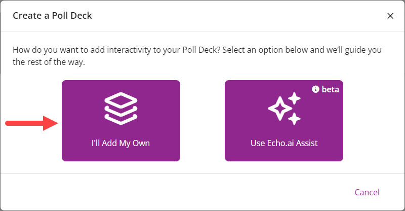 Create a Poll Deck window with the Add Manually option identified as described