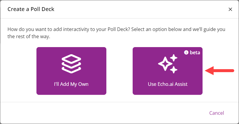 Create a Poll Deck window with the Echo.ai Assist option identified as described