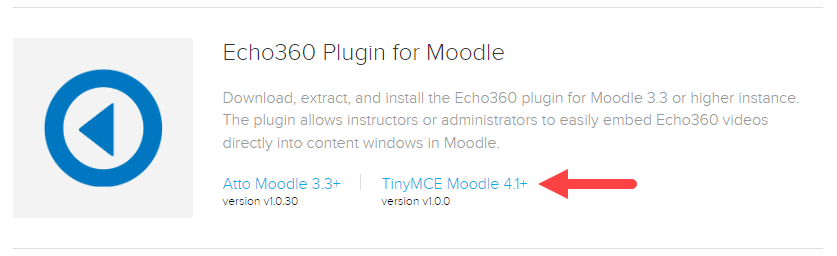 Echo360 Plugin for Moodle with Atto and TinyMCE downloads as described