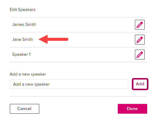 Edit speakers dialog box with new speaker identified in the speakers list as described