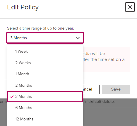 Edit Policy with time range of 1 week to 12 months shown as described
