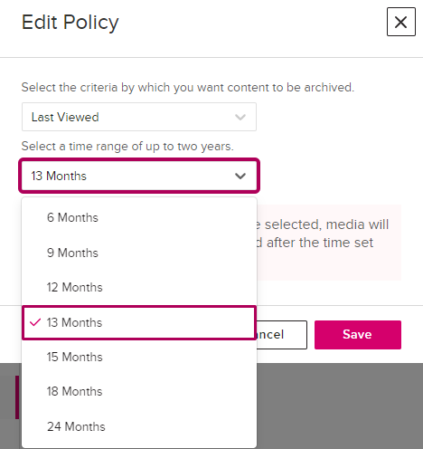 Edit Policy window with Last Viewed drop-down options as described