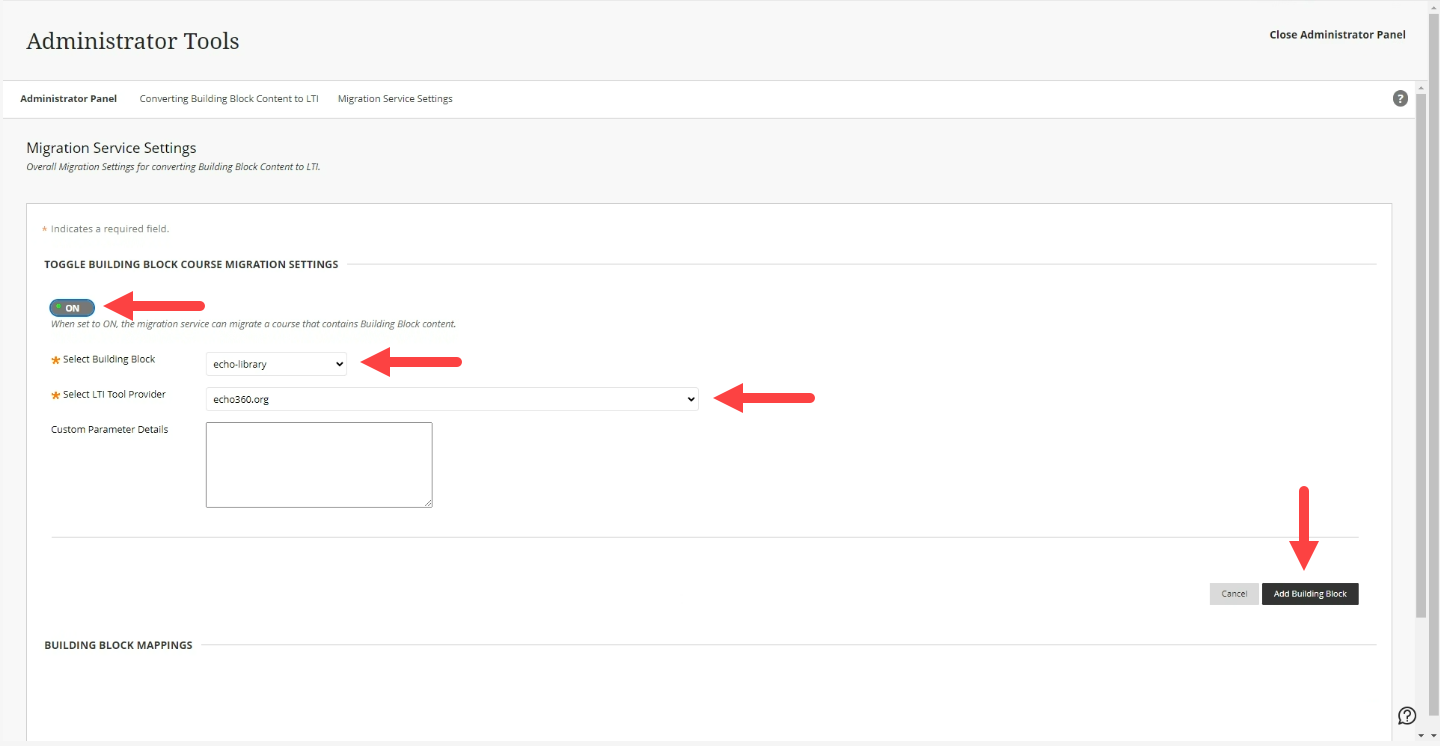 On Toggle, building block, LTI tool provider and Add Building Block button identified as described