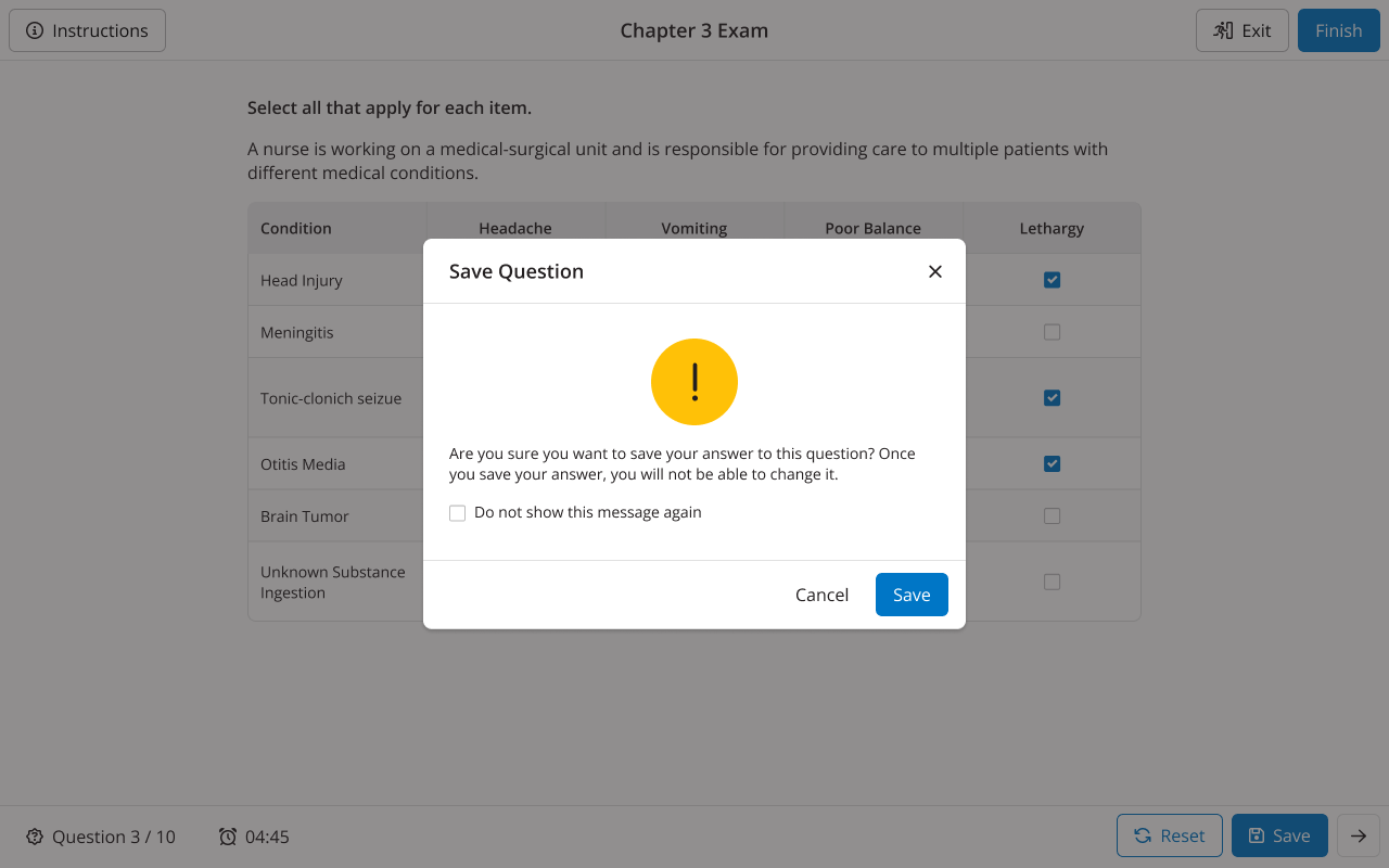 Instructors have the option to accept only the learners first response for a
  question