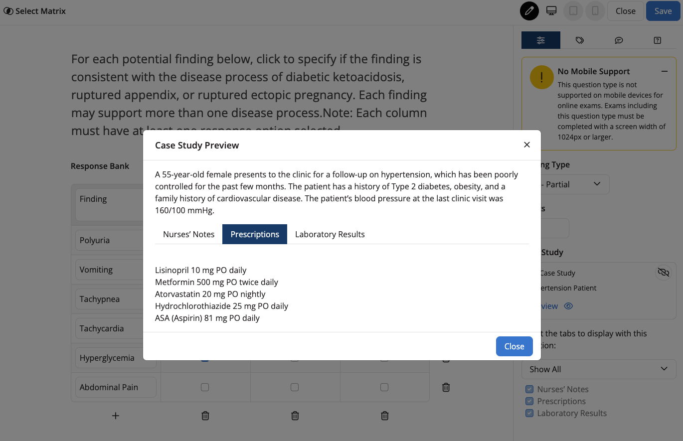 Questions that are linked to a narrative or case study will include an indicator,
  as well as a preview option so that instructors can quickly review all content
  associated with a question