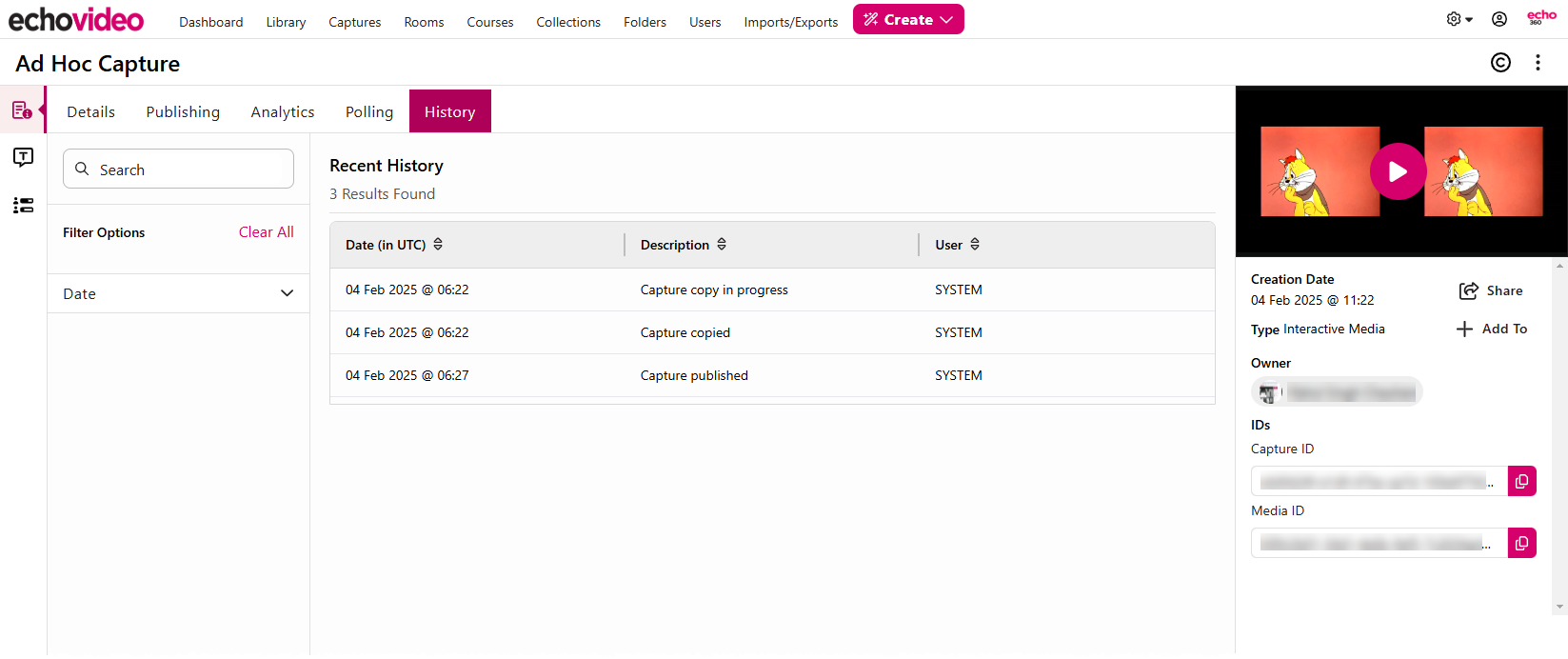 History tab of the media details page showing capture completion and processing and publishing information as described