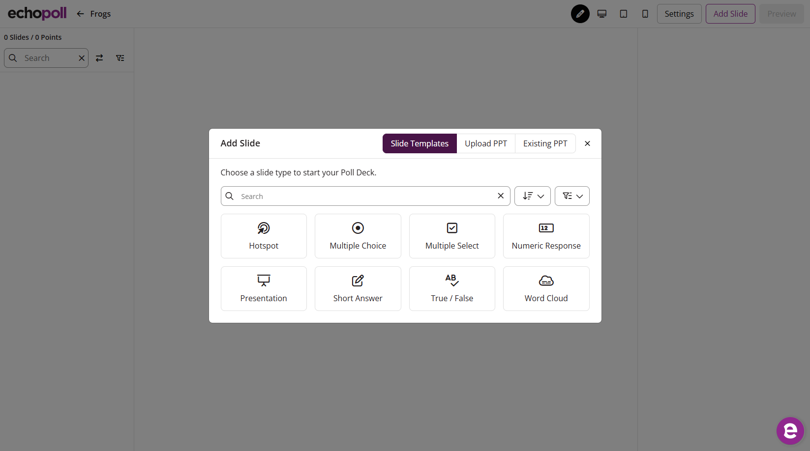 Add Slide modal showing options to add a new slide,
      upload a PowerPoint from your computer, or choose a PowerPoint you have
      already uploaded