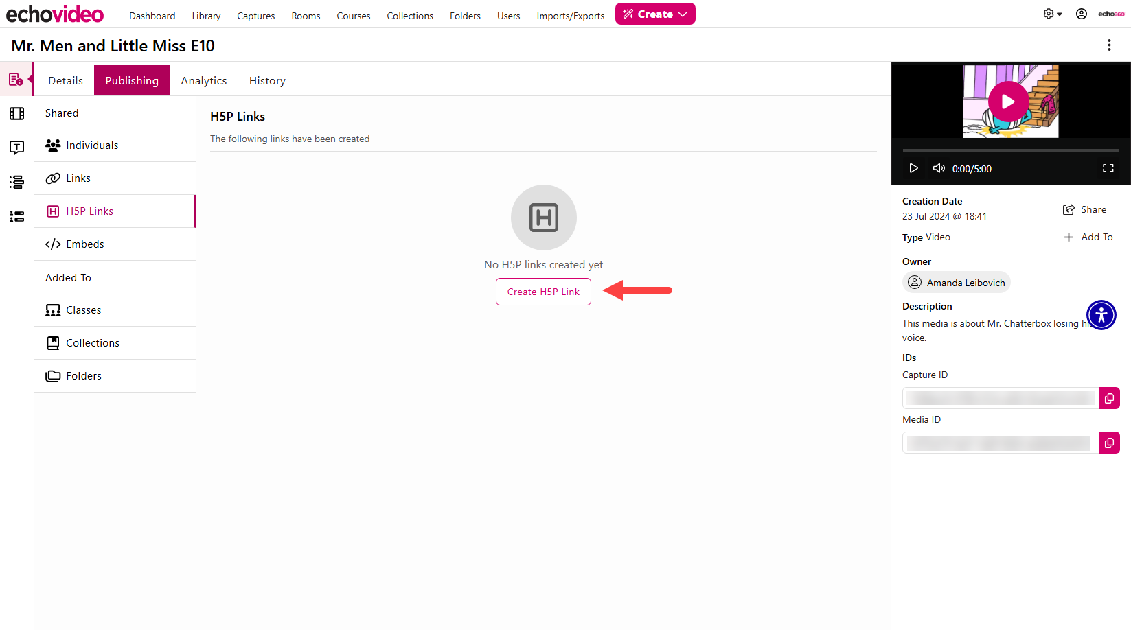 Media Details Page opened to the H5P Links section of the Publishing tab with Create Link button identified