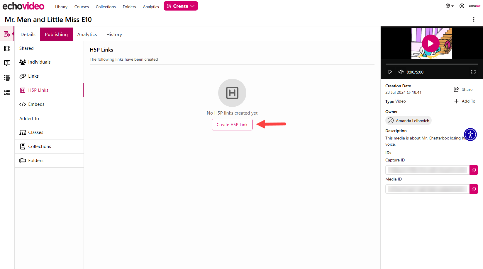 Media Details Page opened to the H5P Links section of the Publishing tab with Create Link button identified