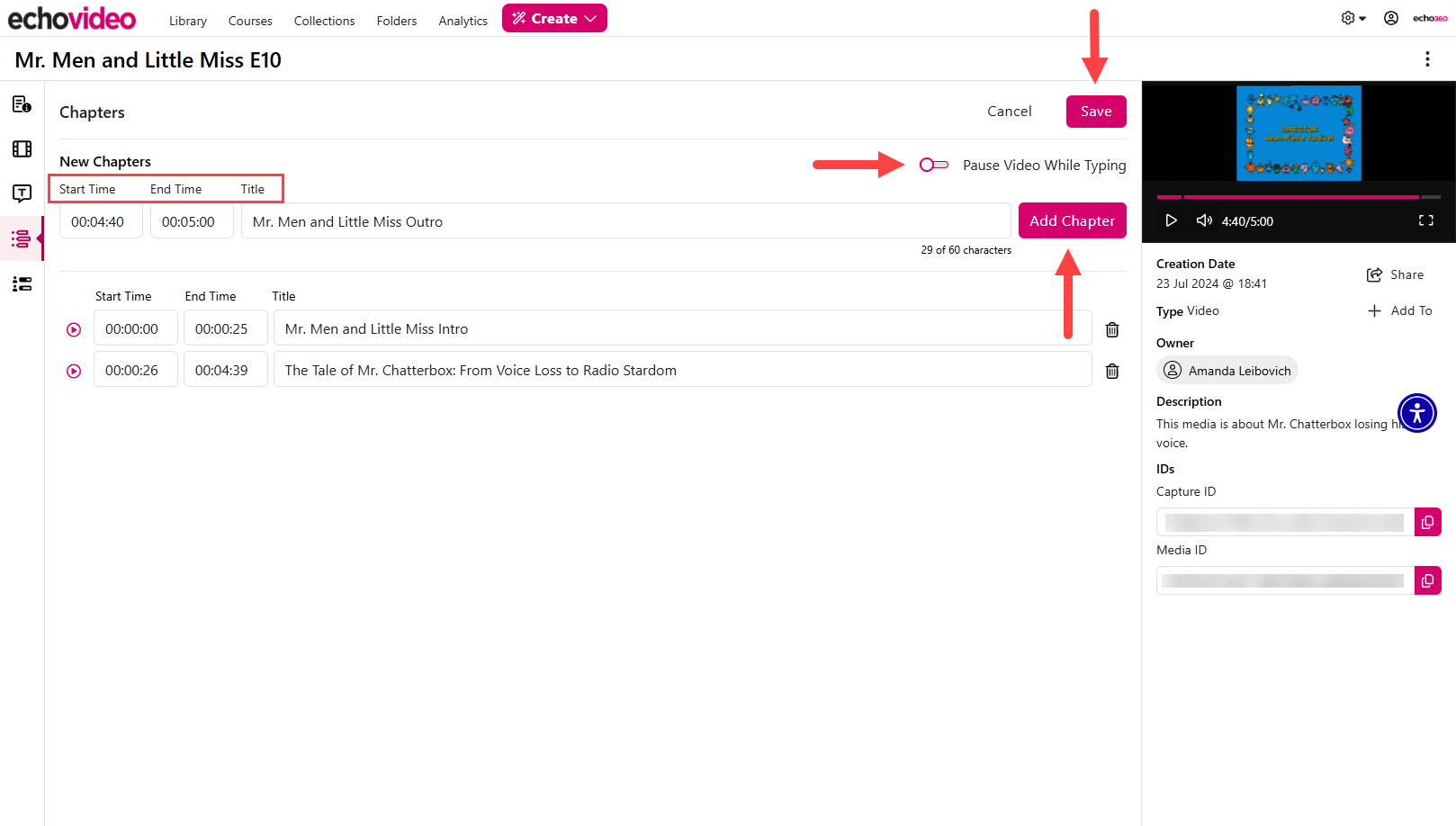 The editing chapters page with Start Time, End Time, Title, Pause Video While Typing, Add Chapter, and Save as identified in the steps