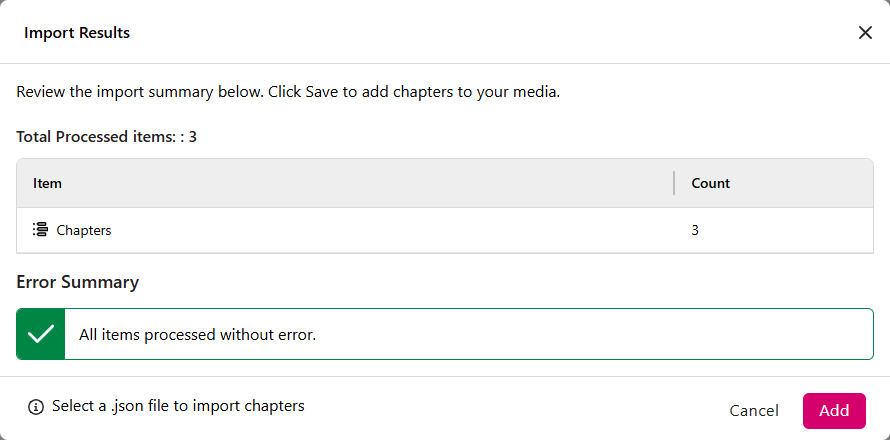 Import Results modal displaying Total Processed Items, Error Summary, and Add button as described.