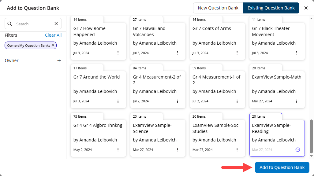 The Add to Question Bank modal with Existing selected and a question bank chosen with the Add to Question Bank button identified as described