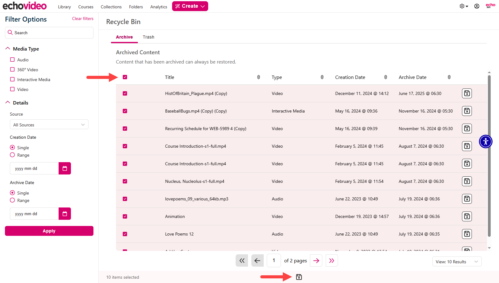 Mulitple pieces of media selected with bulk Restore icon identified as described