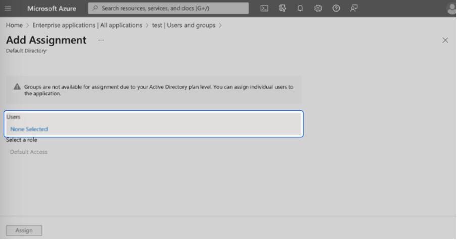 Users and groups Add Assignment showing Users None Selected highlighted