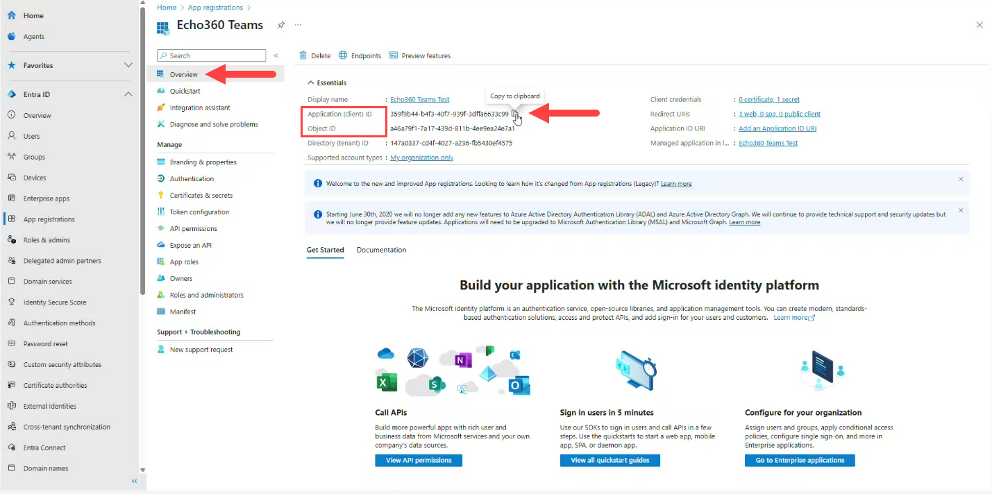 Entra administrator portal showing Echo360 app overview and ID fields for App ID and Tenant ID identified for copy as described