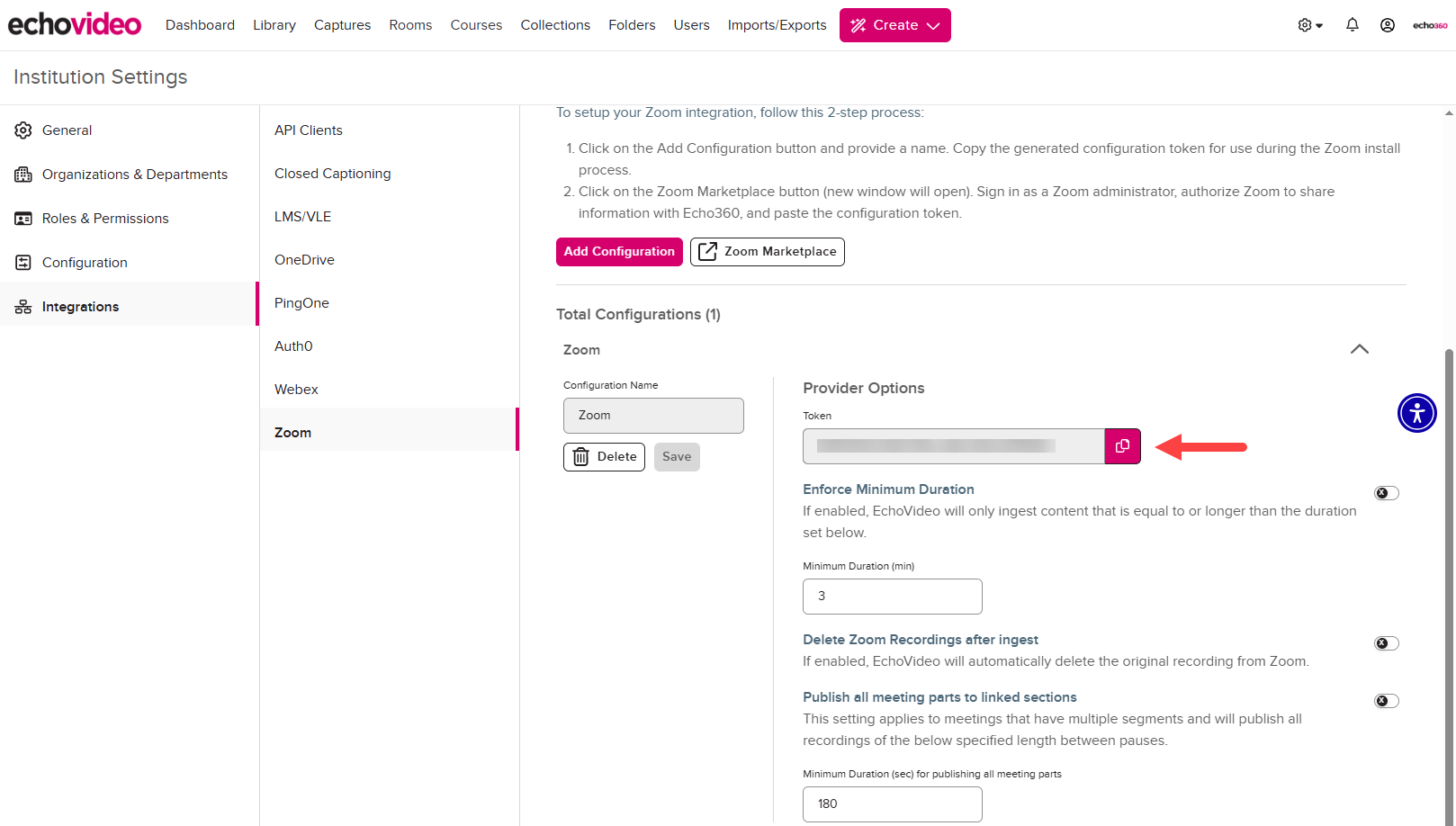 Zoom Configuration page in EchoVideo with Zoom token for copying and Zoom Marketplace button identified