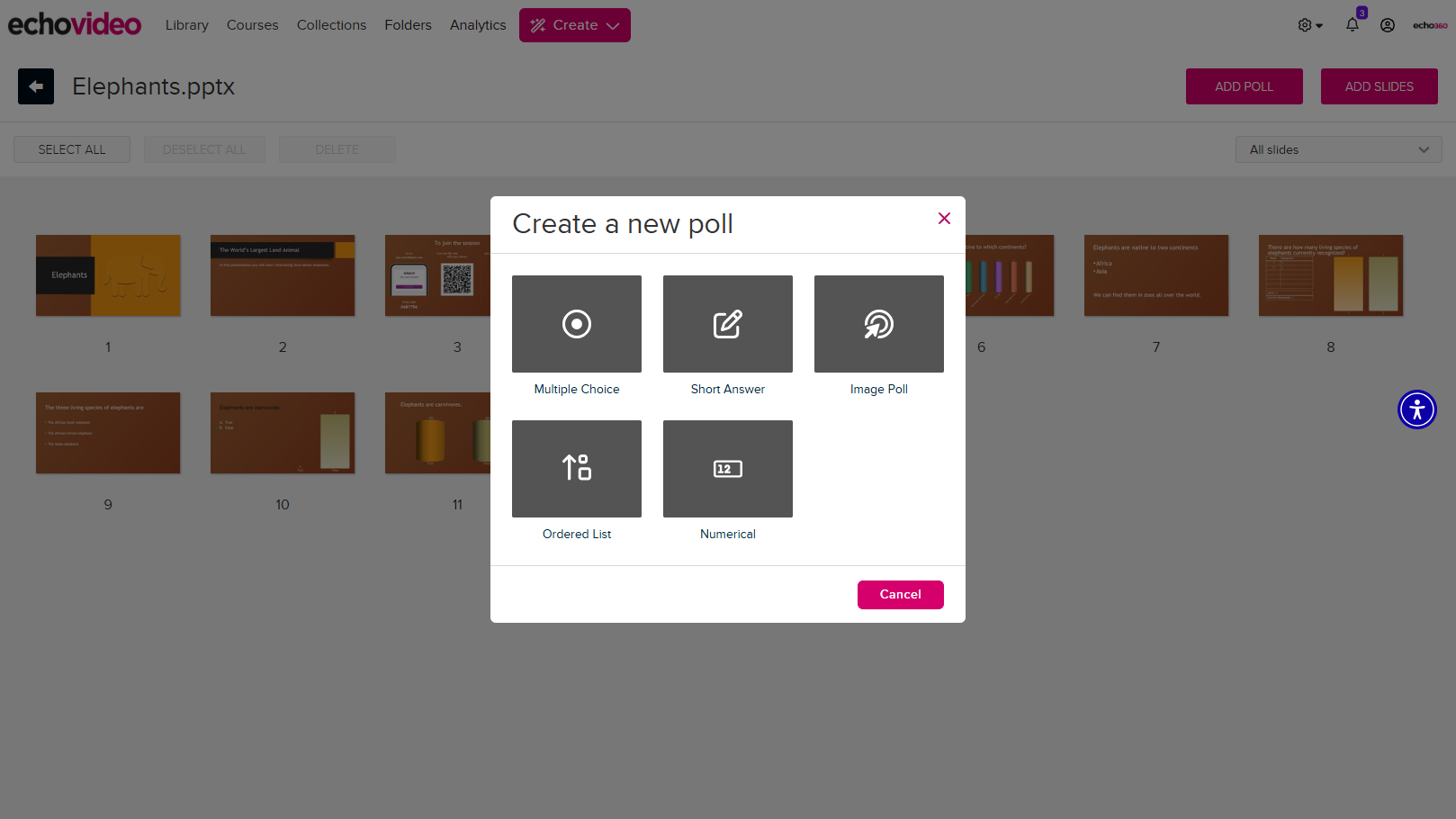 Create a new poll window with the five poll options and the Cancel button displayed. Poll options are Multiple Choice, Short Answer, Image Poll, Ordered List, and Numerical