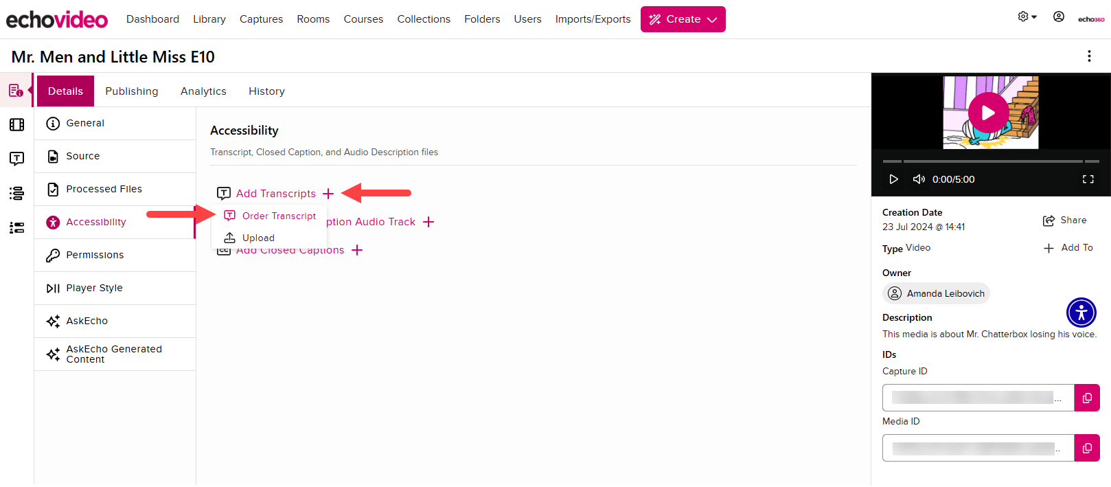 Accessibility tab of the Details tab with Transcript options open and Upload Transcript identified as desecribed